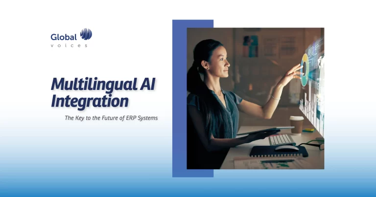 Multilingual AI Integration: The Key to the Future of ERP Systems