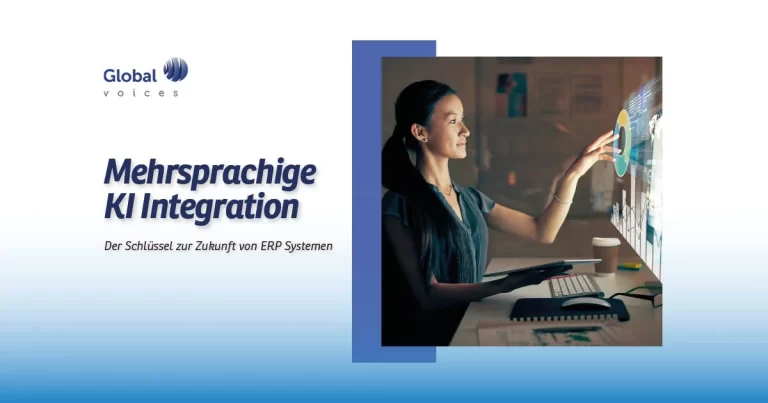 Mehrsprachige KI Integration: Der Schlüssel zur Zukunft von ERP Systemen